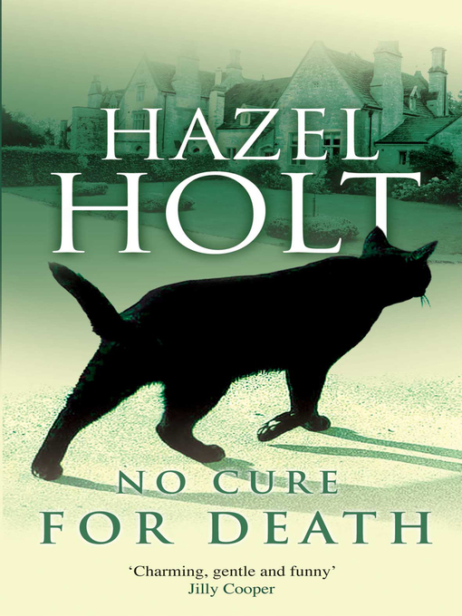 Title details for No Cure for Death by Hazel Holt - Available
